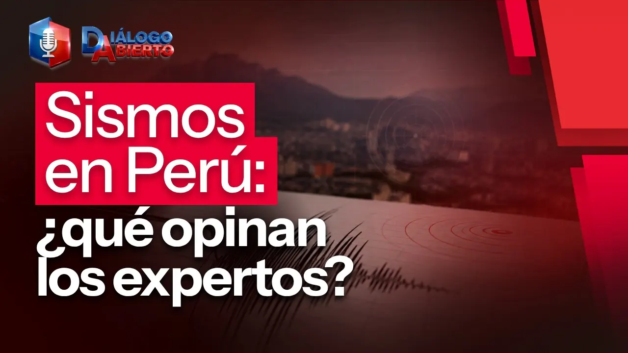 Reproducir: Sismos en Perú: ¿qué dicen los expertos? | "Diálogo abierto" | Radio Nacional EN VIVO , hoy 22/8/26