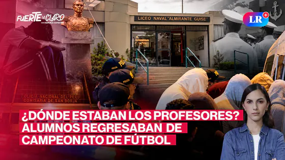 ¿QUÉ PASÓ EN EL LICEO NAVAL? 10 ESCOLARES INTERVENIDOS POR PRESUNTA AGRESIÓN SEXUAL | FUERTE Y CLARO