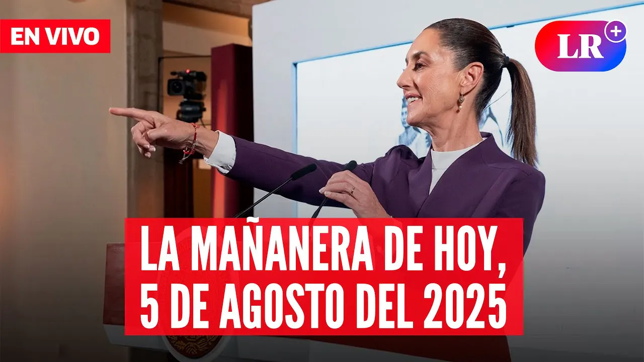 Reproducir: 🔴Claudia Sheinbaum en la Mañanera de hoy, 5 de agosto | #EnDirectoLR