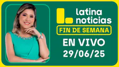 LATINA NOTICIAS: EDICIÓN MEDIODÍA - DOMINGO 29 DE JUNIO DEL 2025