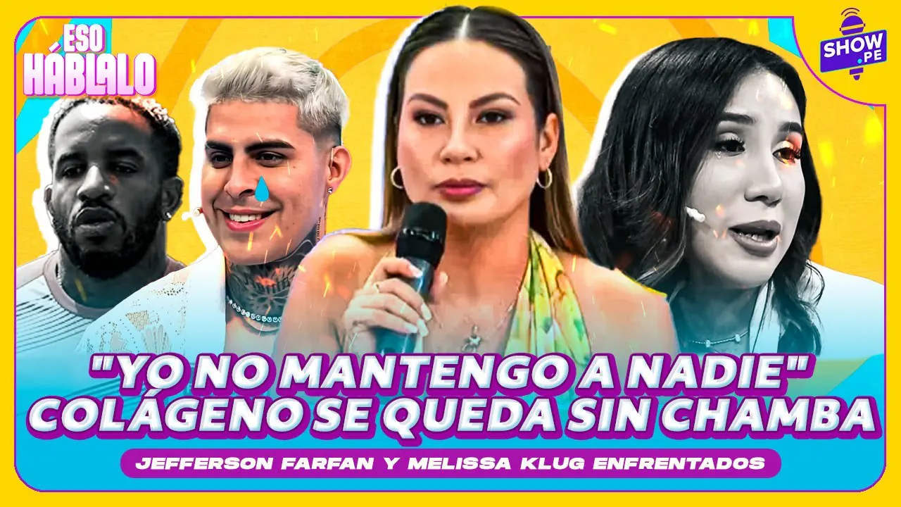 Reproducir: 💯¡JEFFERSON FARFÁN Y MELISSA KLUG, ENFRENTADOS! SAMAHARA LOBATON Y SUS CONFESIONES 🔥ESO HÁBLALO