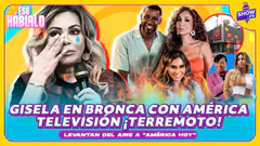 ¡GISELA VALCÁRCEL EN BRONCAZA CON AMÉRICA TELEVISIÓN! ESO HÁBLALO