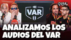 SALIERON LOS AUDIOS DEL VAR | ¿ACEPTARÁN SUS ERRORES? | DOBLE PUNTA EN VIVO