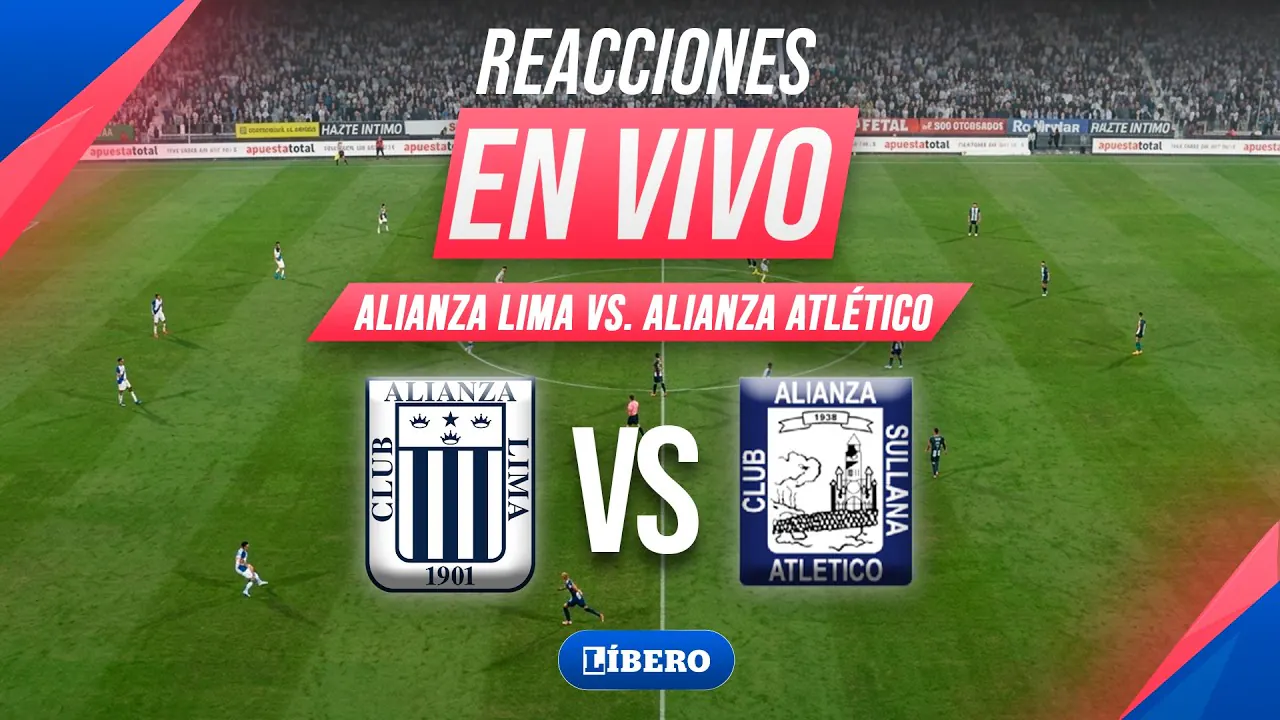 Reproducir: 🔴 ALIANZA LIMA VS ALIANZA ATLÉTICO EN VIVO | FECHA 3 TORNEO CLAUSURA | Líbero