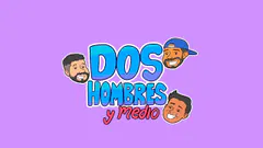 #doshombresymedio