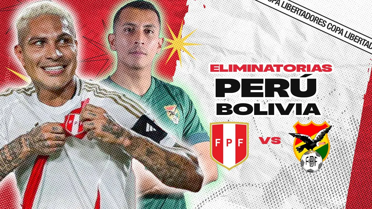 Reproducir: PERÚ VS BOLIVIA ⚽ | TRANSMISIÓN EN VIVO