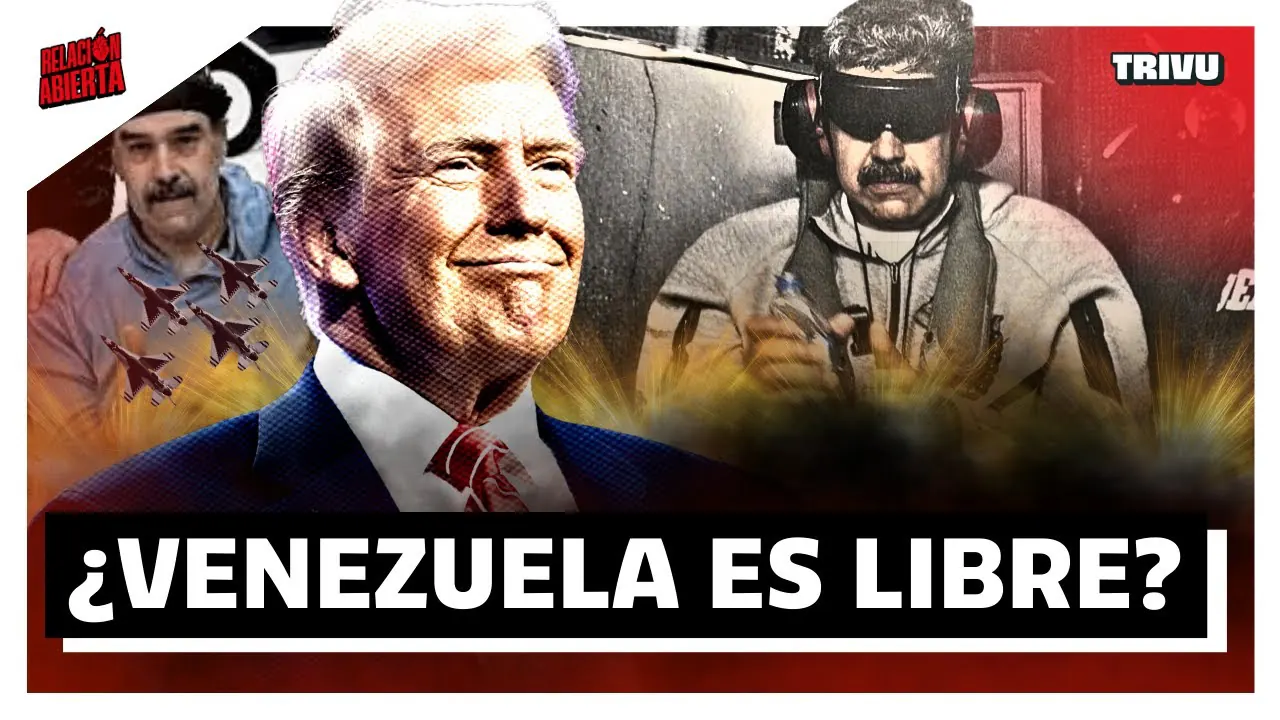 Reproducir: ¿QUÉ PASA EN VENEZUELA LUEGO DE QUE TRUMP CAPTURARA A NICOLÁS MADURO? | RELACIÓN ABIERTA💘
