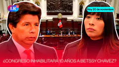 Congreso debate informe final para inhabilitar 10 años a Betssy Chávez | #HLR