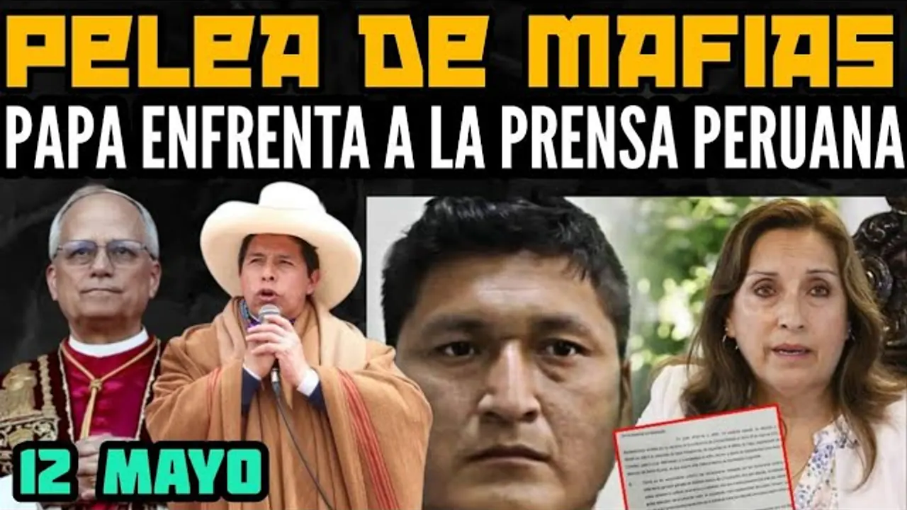 Reproducir: PEDRO CASTILLO RECONOCE AL PAPA / DINA SE BURLA DE LAS MADRES / PAPA SE ENFRENTA A LA PRENSA -12 MAY