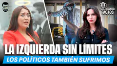 LA IZQUIERDA SIN LÍMITES "LOS POLÍTICOS TAMBIÉN SUFRIMOS LA INGURIDAD"