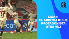 LIGA 1: EL ARBITRAJE FUE PROTAGONISTA OTRA VEZ - EL DEPORTIVO DIGITAL