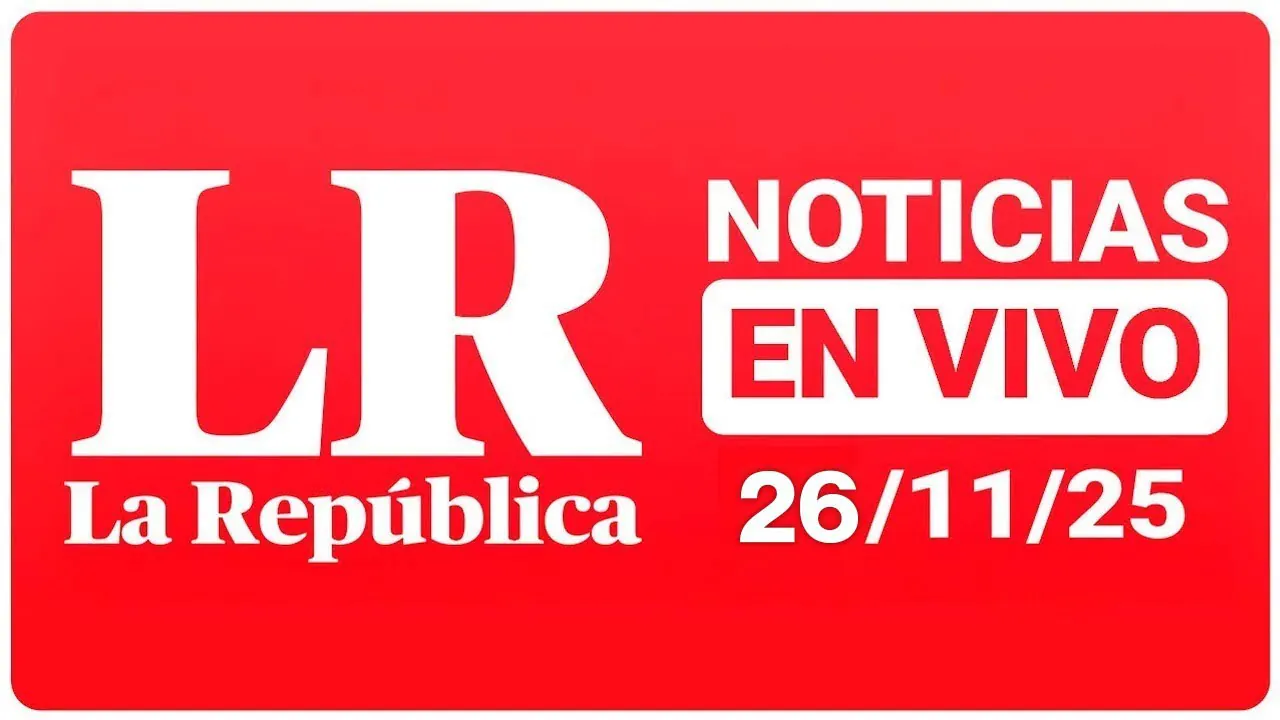 Reproducir: 🔴 NOTICIAS EN VIVO: LO ÚLTIMO de Perú y el mundo hoy, 26 de noviembre | LR+ Noticias