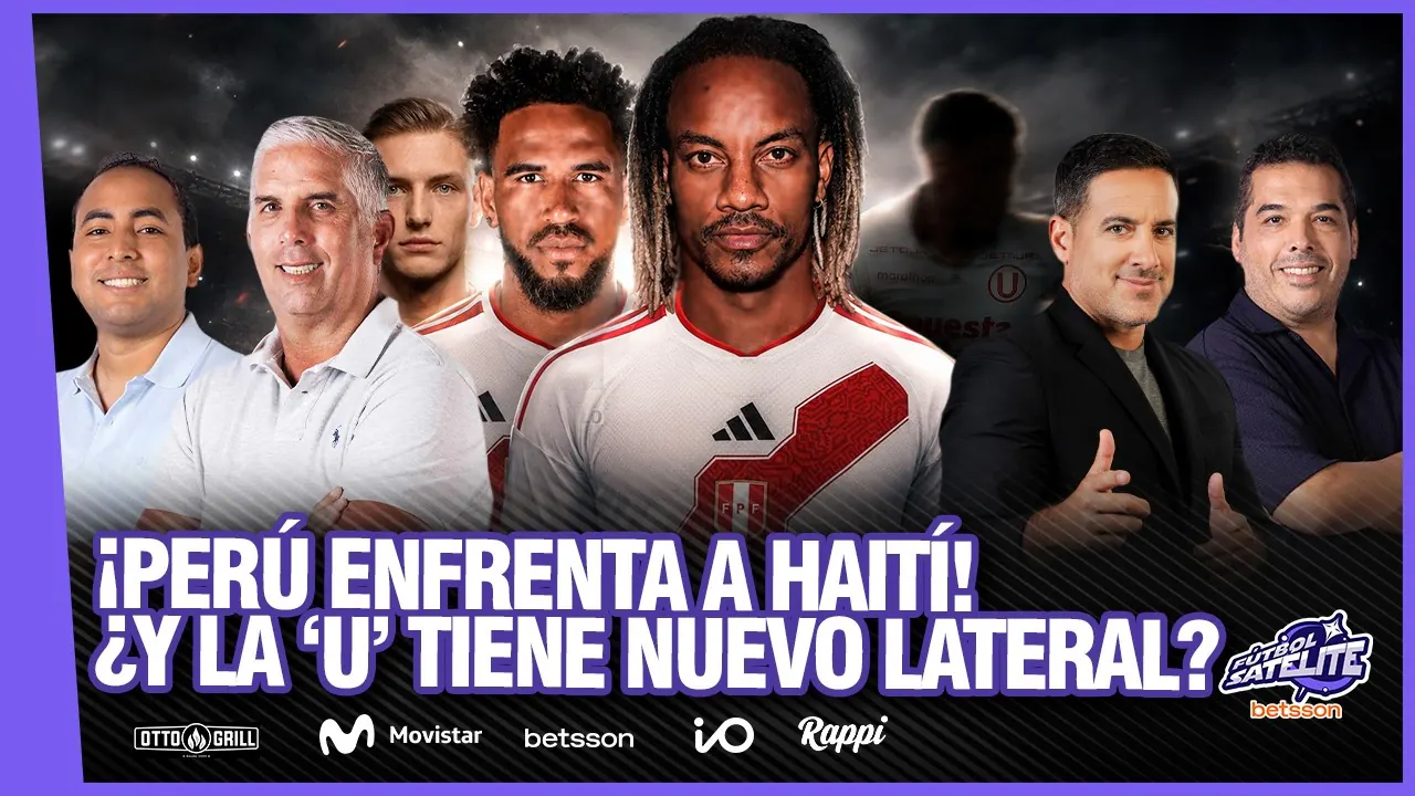 Reproducir: DÍA DE PARTIDO: PERÚ ENFRENTA A HAITÍ | ¿UNIVERSITARIO TIENE NUEVO LATERAL? #FÚTBOLSATÉLITE