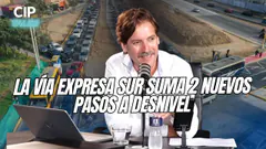 LA VÍA EXPRESA SUR SUMA 2 PASOS A DESNIVEL - CIP TALKS