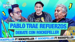 PABLO TRAE REFUERZOS: DEBATE CON ROCKEFELLER | NADIE SE SALVA