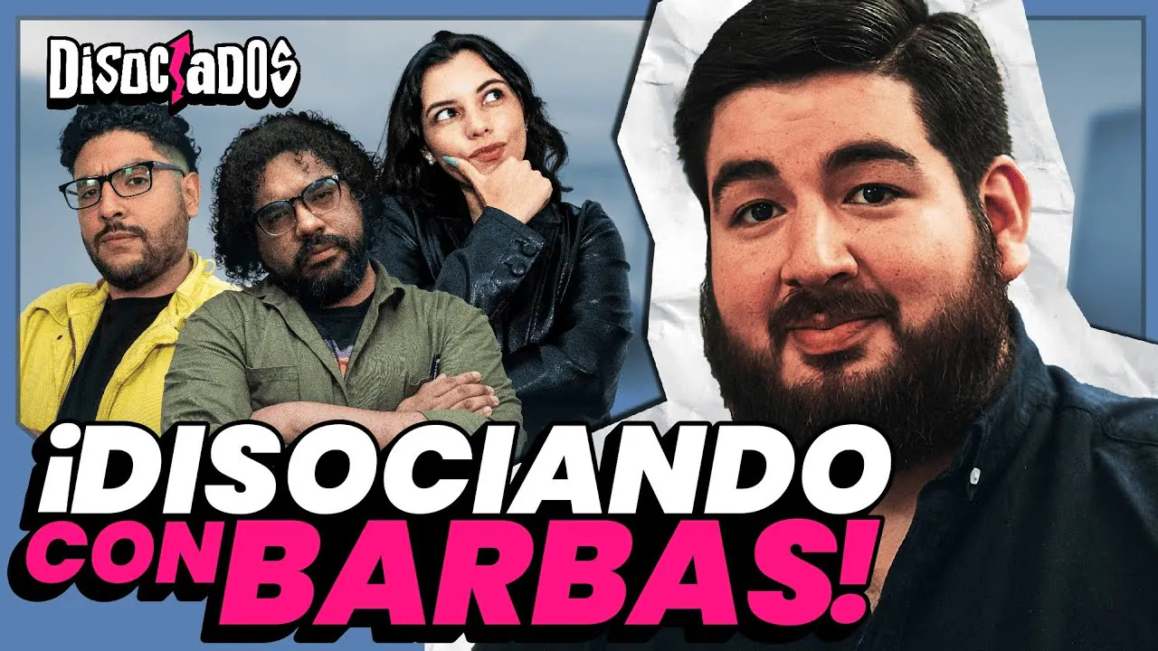 Reproducir: DISOCIAMOS CON EL BARBAS | Disociados