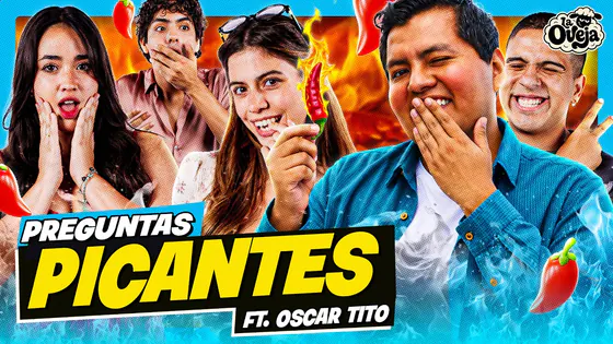 ME BESE CON UN STREAMER FAMOSO FT.OSCAR TITO | PREGUNTAS PICANTES | ESTO ES “LA OVEJA”