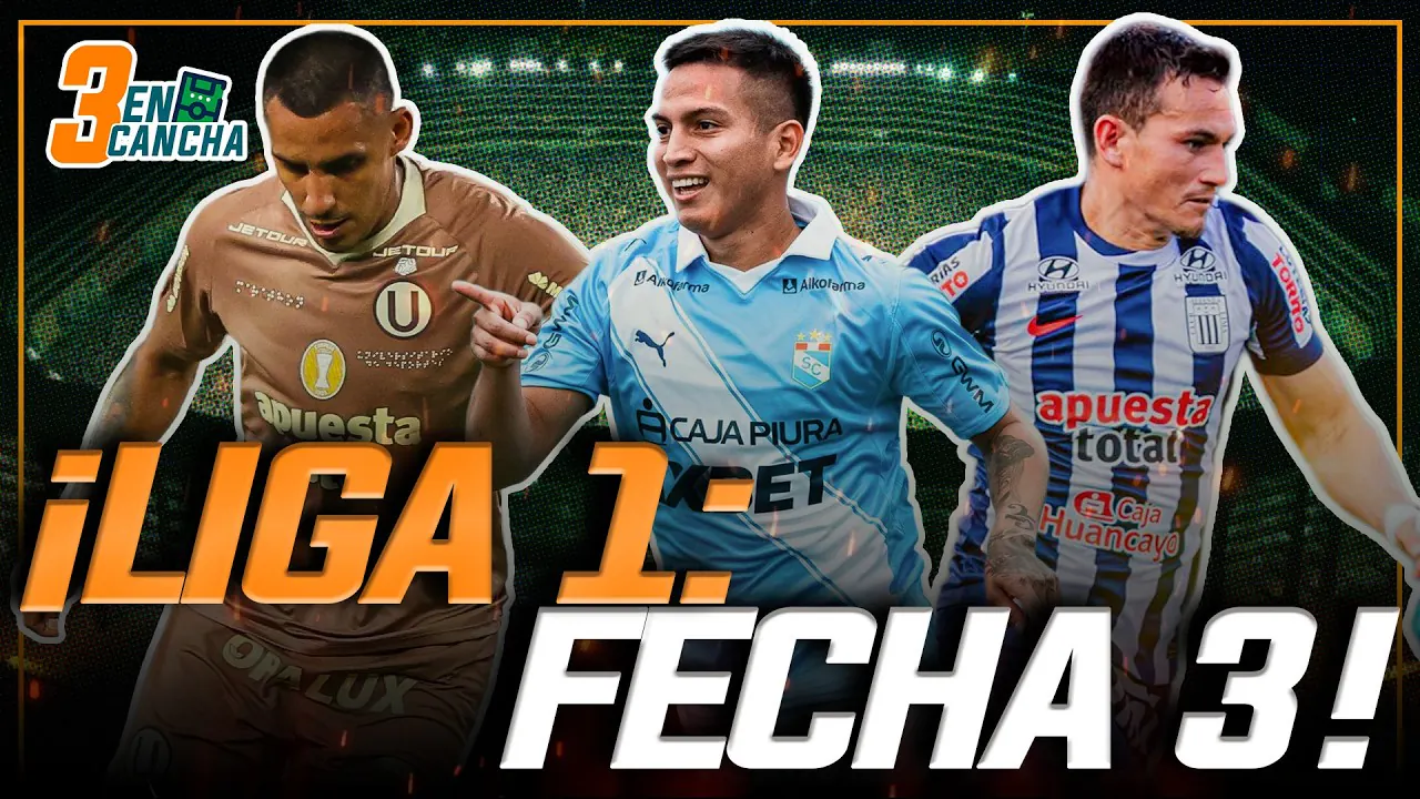 Reproducir: #ENVIVO | 🔴 FECHA 3 DE LA LIGA1: ¿QUIÉN SACA VENTAJA? #3ENCANCHA