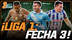 #ENVIVO | FECHA 3 DE LA LIGA1: ¿QUIÉN SACA VENTAJA? #3ENCANCHA