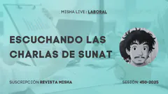 ESCUCHANDO CHARLAS DE SUNAT 2026