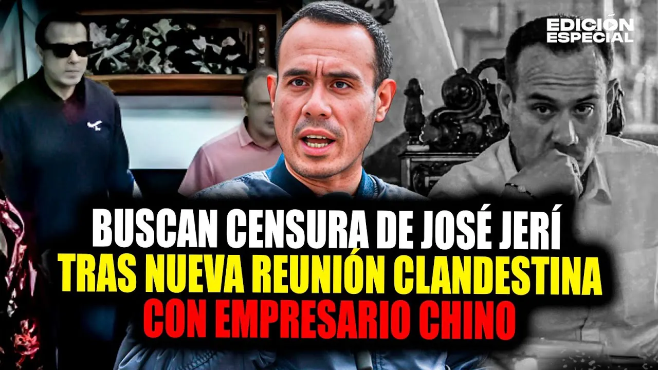 Reproducir: #EnVivo José Jerí: Congreso alista moción de censura por reuniones clandestinas con empresario chino