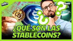 STABLECOINS: EL PUENTE ENTRE EL DÓLAR Y LAS CRIPTOMONEDAS | SIN CORBATA