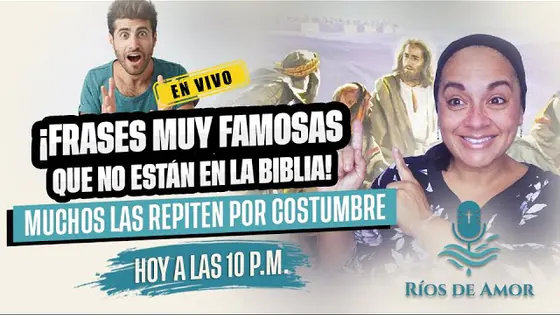 FRASES MUY FAMOSAS QUE NO ESTÁN EN LA BIBLIA | Muchas las repetimos, pero Dios nunca las dijo