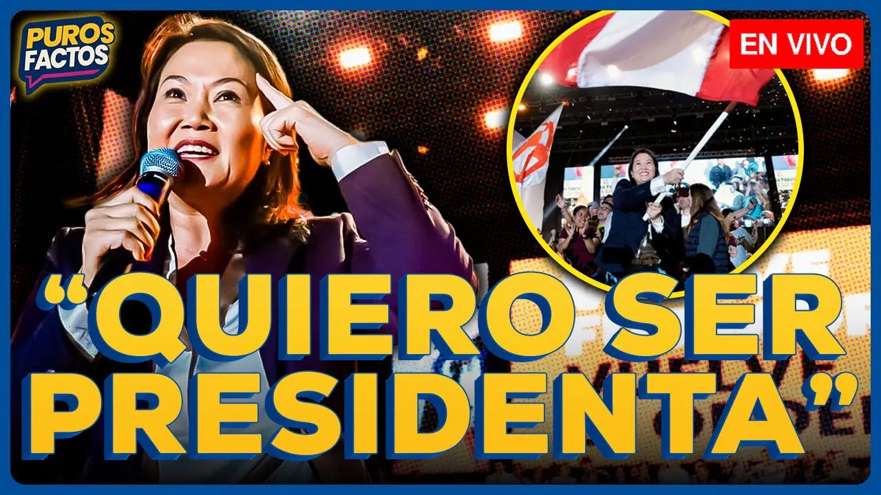 Reproducir: 🚨 #ENVIVO | KEIKO FUJIMORI ANUNCIÓ SU INTENCIÓN DE SER PRESIDENTA #PUROSFACTOS