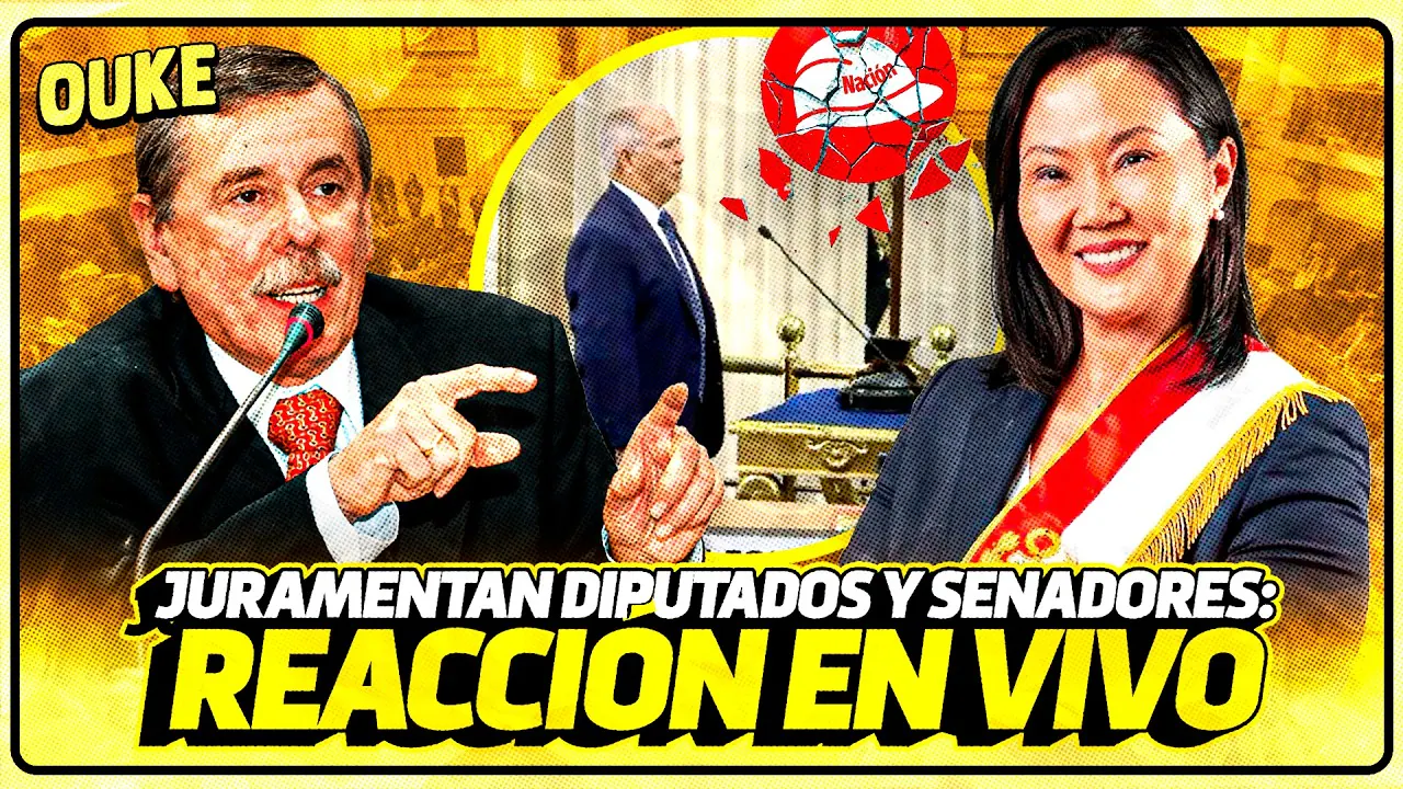 Reproducir: JURAMENTAN SENADORES Y PARLAMENTARIOS | REACCIÓN EN VIVO | OUKE 🟡