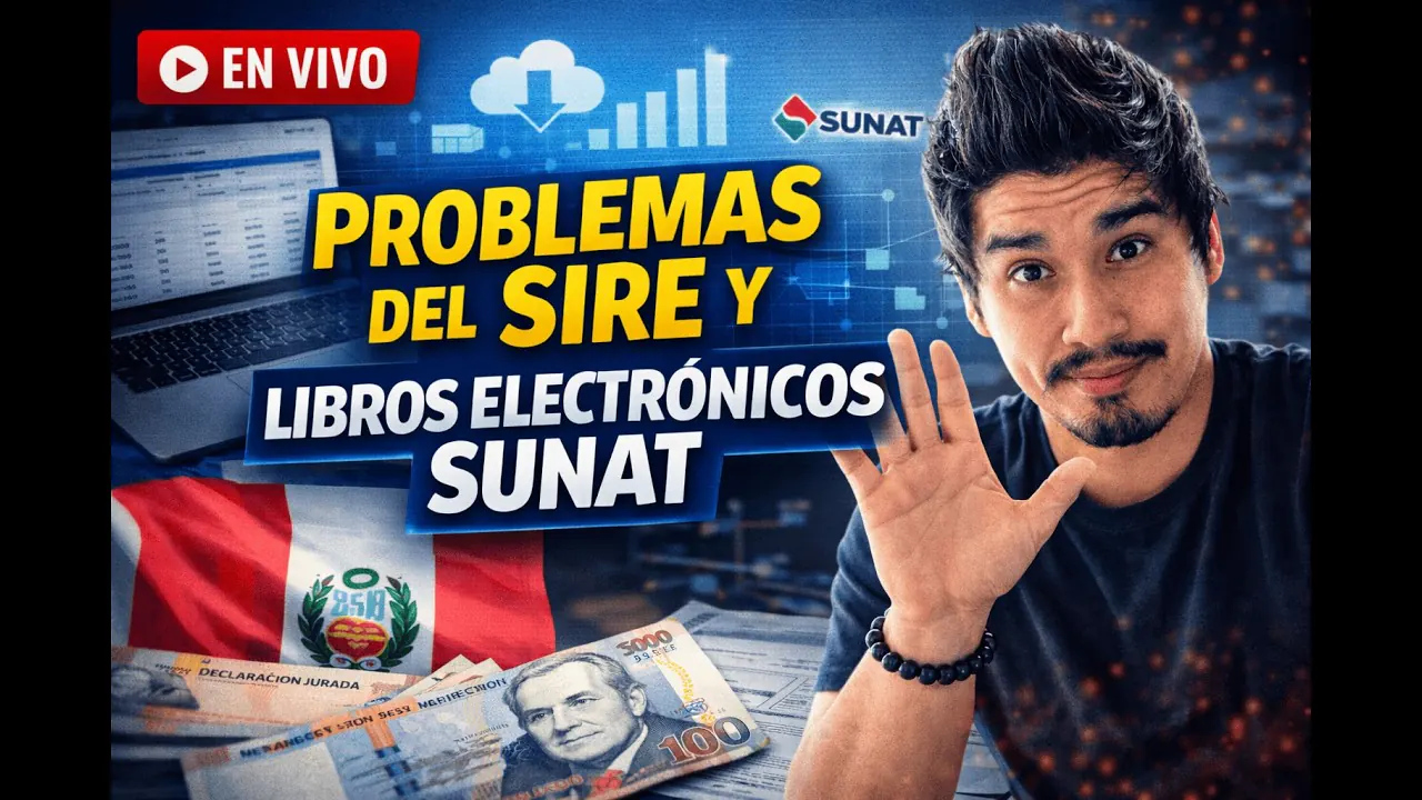 Reproducir: Problemas sobre el SIRE SUNAT y Libros Electrónicos