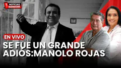SE FUE UN GRANDE ADIÓS: MANOLO ROJAS - NOTICIAS RANDOM