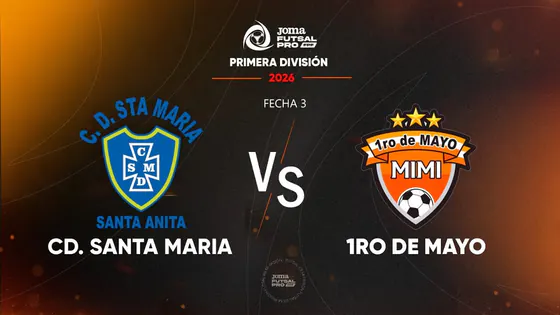 EN VIVO | CD SANTA MARIA VS 1RO DE MAYO | JOMA FUTSAL PRO FPF | TORNEO APERTURA FECHA 3