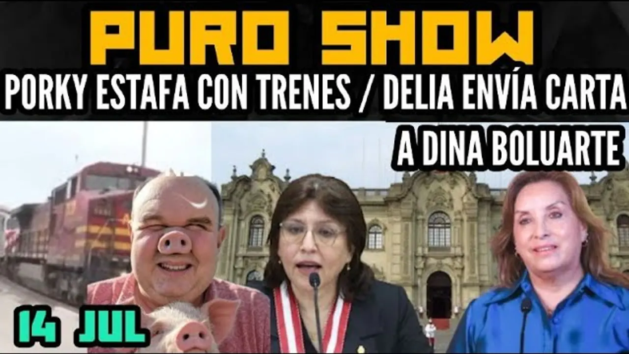 Reproducir: PORKY SUS TRENES EN LIMA / DELIA ESPINOZA ENVÍA CARTA A DINA / SE ACABÓ PROTESTA MINERA - 14 JUL
