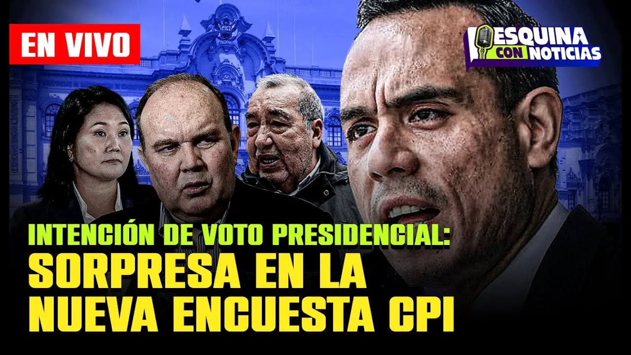 Reproducir: 📊Intención de voto presidencial sorprende y Jeri escala posiciones I #esquinaconnoticias
