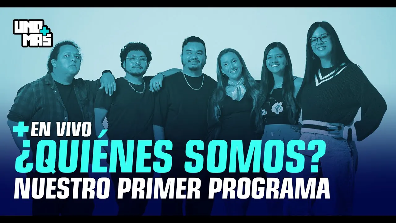 Reproducir: 🔴 ¿QUIÉNES SOMOS? | UNO MÁS EN VIVO