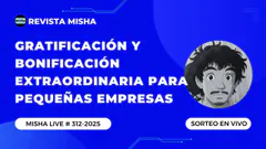 GRATIFICACIÓN Y BONIFICACIÓN EXTRAORDINARIA PARA PEQUEÑAS EMPRESAS
