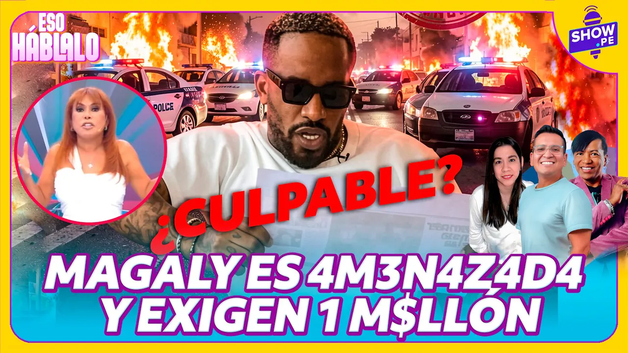 Reproducir: 👉¿POR CULPA DE JEFRY? MAGALY REVELA QUE ES 4M3N4Z4D4 Y EXIGEN 1 M$LLÓN #showpe