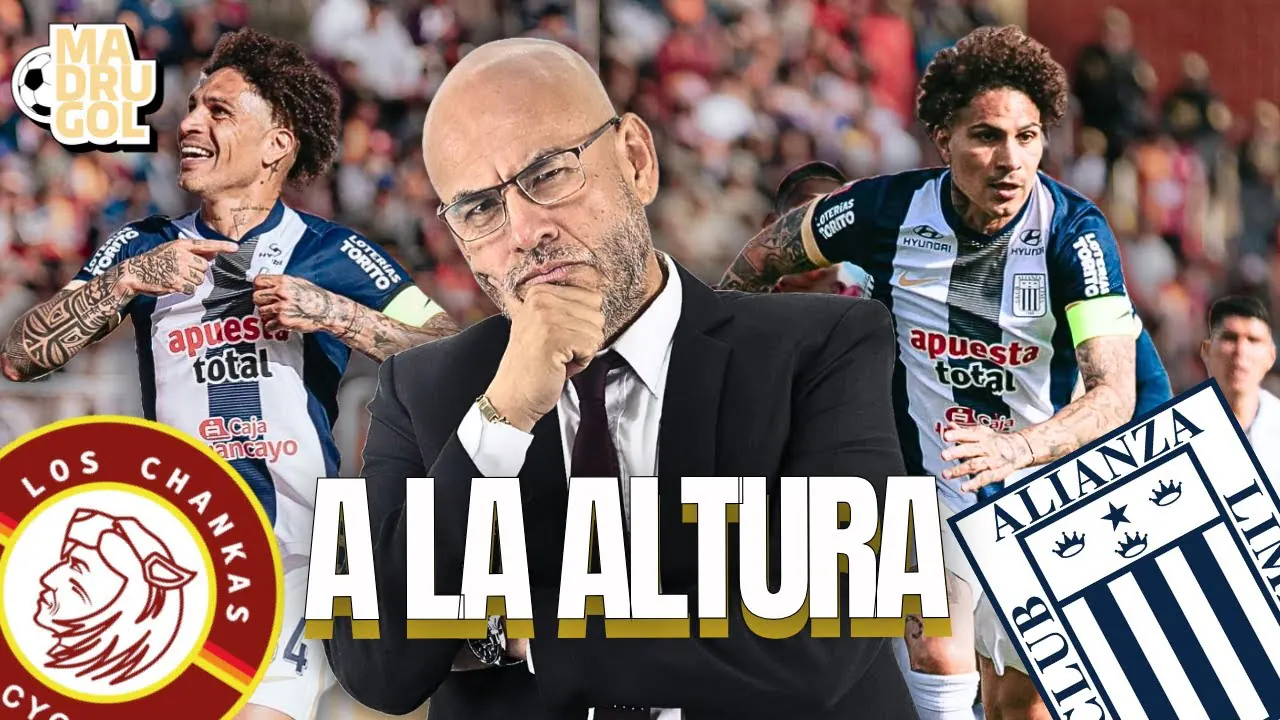 Reproducir: MADRUGOL CON MR PEET: PAOLO A LA ALTURA | CHANKAS CYC 1 - 2 ALIANZA LIMA | LIGA 1