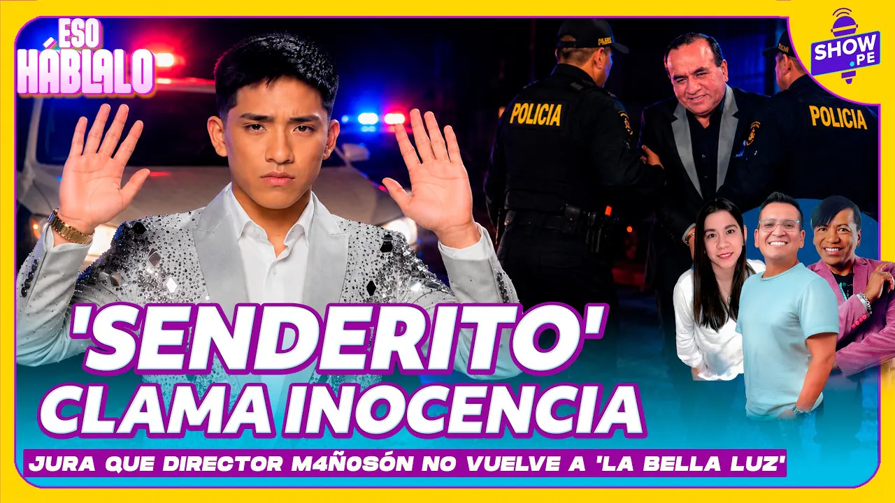Reproducir: ¡'SENDERITO' CLAMA INOCENCIA Y JURA QUE DIRECTOR M4Ñ0SÓN NO VUELVE A 'LA BELLA LUZ'LA BELLA LUZ'