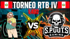 TORNEO RTB IV LEFT 4 DEAD 2 | Universidad Continental VS Los Spoots | Perú/Bolivia VS Perúquistan |