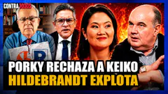 SE ROMPIÓ: KEIKO SIN PORKY | HILDEBRANDT VS DOMINGO | CONTRA TODOS