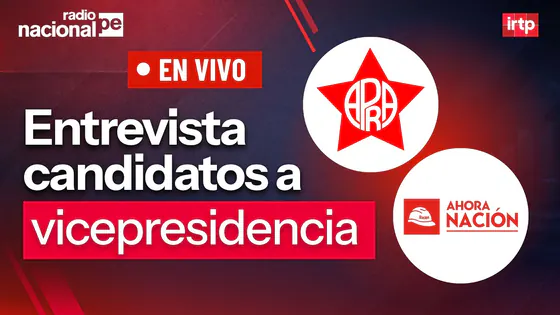 Candidatos a la vicepresidencia: Ahora Nación y Partido Aprista Peruano | "Tu decisión 2026"