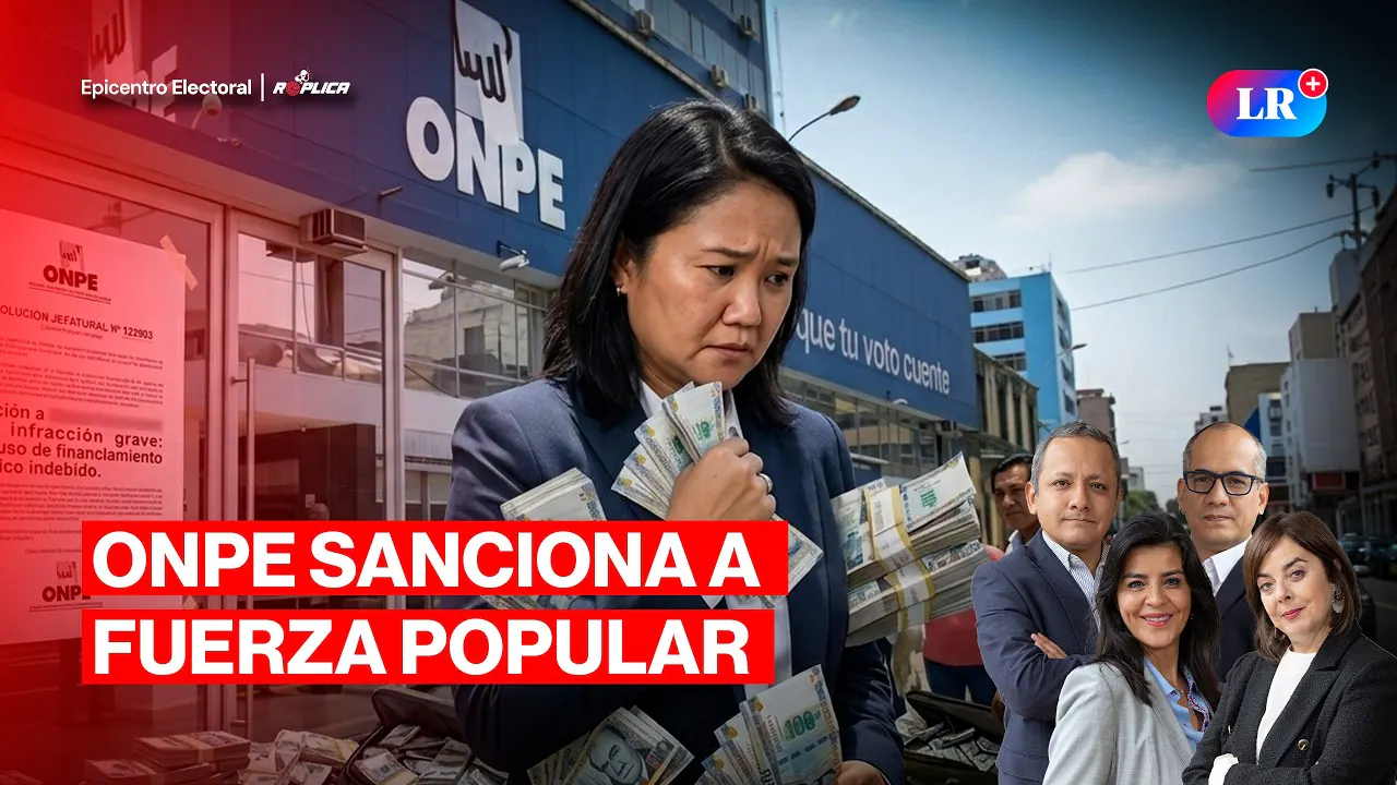 Reproducir: ONPE SANCIONA A FUERZA POPULAR CON CASI 200 MIL SOLES | EPICENTRO ELECTORAL - RÉPLICA