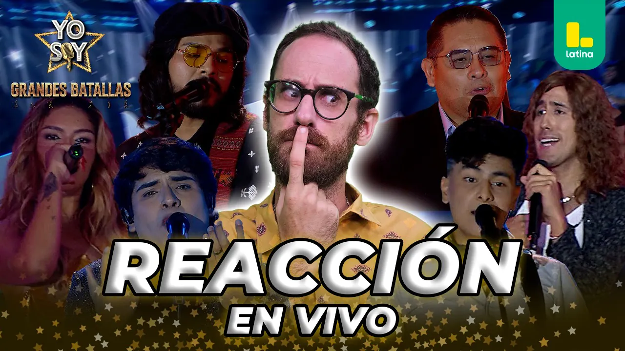 Reproducir: 🟡 REACT YO SOY GRANDES BATALLAS 2026 -  LUNES 11 DE MAYO | LATINA EN VIVO