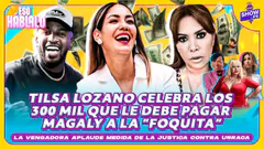 ¡TILSA LOZANO CELEBRA LOS 300 MIL QUE LE DEBE PAGAR MAGALY A FARFÁN! ESO HÁBLALO