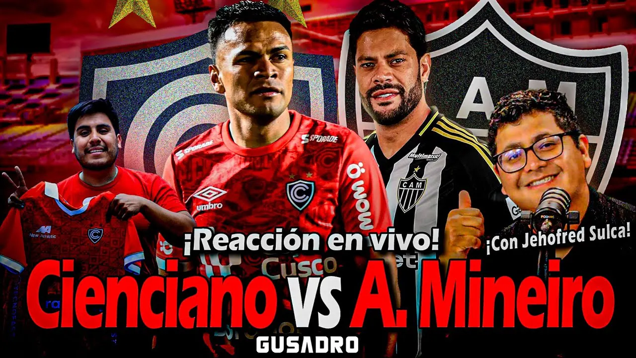 Reproducir: CIENCIANO VS ATLETICO MINEIRO - REACCION EN VIVO CON JEHOFRED SULCA