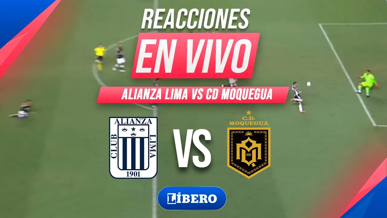 Reproducir: 🔴 ALIANZA LIMA vs CD MOQUEGUA EN VIVO 🔥 TORNEO APERTURA FECHA 13 LIGA 1 2026 REACCIONES | Líbero