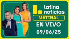 LATINA EDICIÓN MATINAL -LUNES 9 DE JUNIO DEL 2025