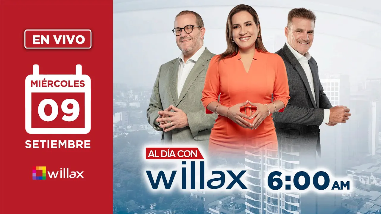 Reproducir: Willax en vivo - AL DÍA CON WILLAX - 09/09/2026 | Willax