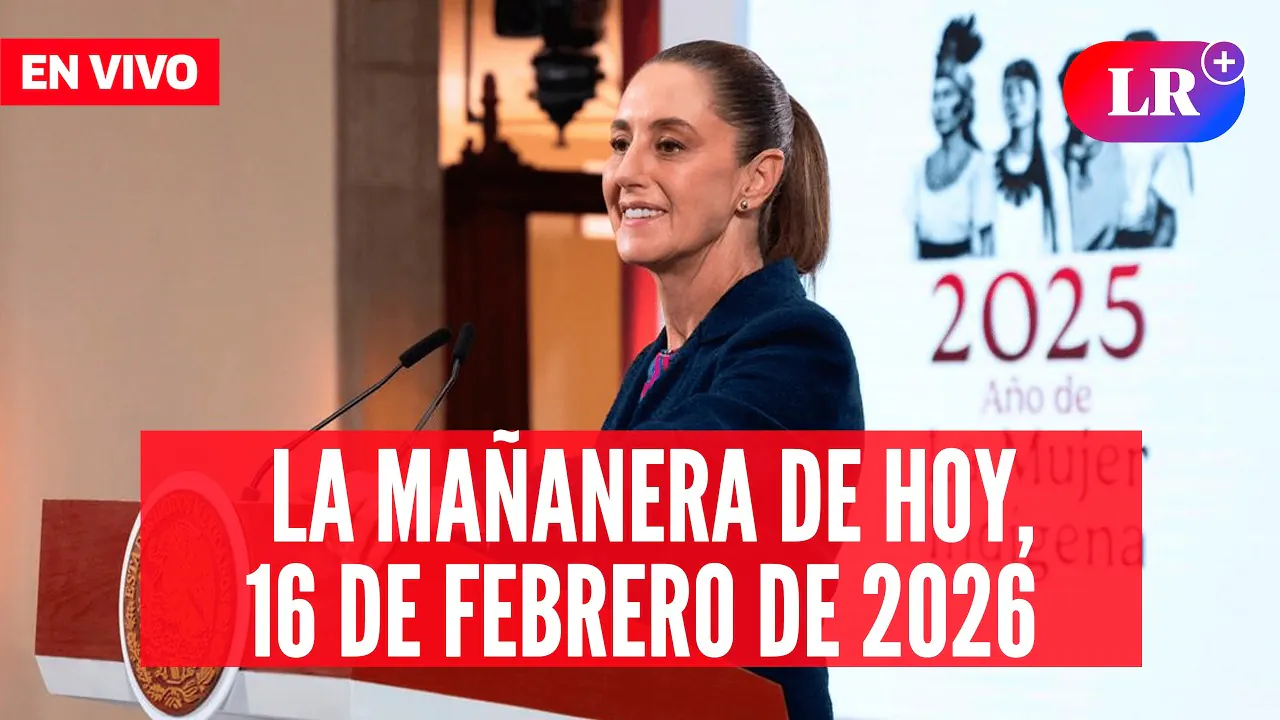Reproducir: 🔴 Claudia Sheinbaum EN VIVO en la Mañanera de HOY, 16 de febrero de 2026 | #LR